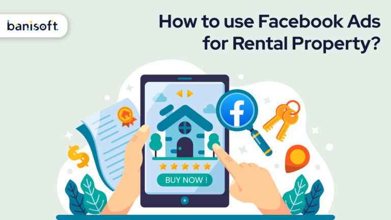 How to use Facebook Ads for Rental Property?
