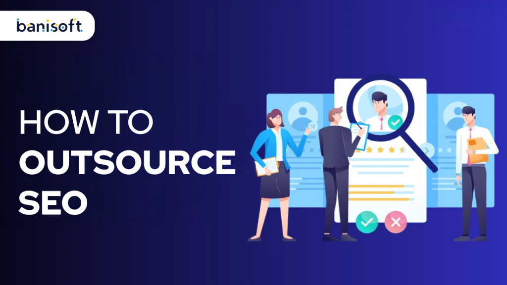 How to Outsource SEO