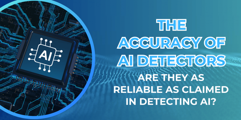 The Accuracy of AI Detectors: Are They as Reliable as Claimed in Detecting AI?